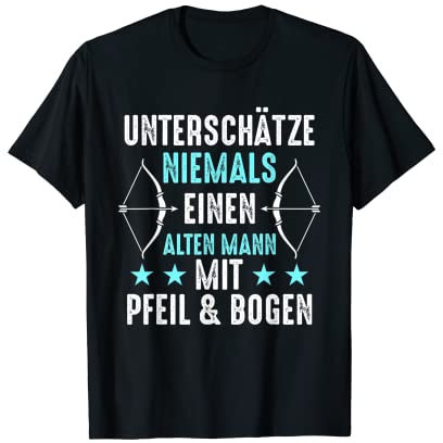 Bogensport - Bogenschießen - Bogenschütze ARCHER Geschenk T-Shirt
