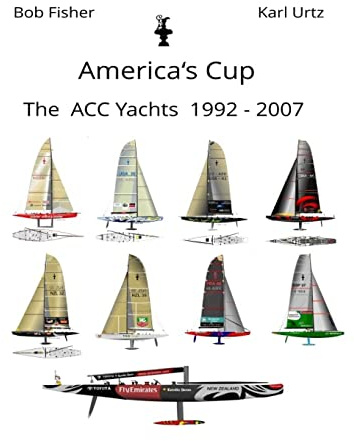America's Cup The ACC Yachts 1992 - 2007