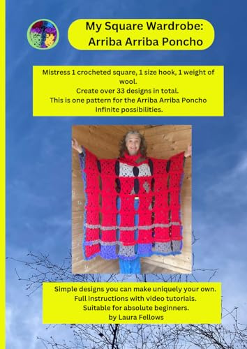 My Square Wardrobe: Arriba, Arriba Poncho