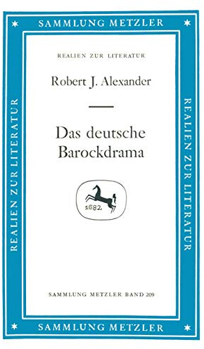 Das deutsche Barockdrama (Sammlung Metzler)