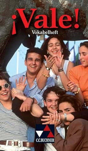 Vale!. Unterrichtswerk für Spanisch (Sekundarstufe II) / ¡Vale! Vokabelheft