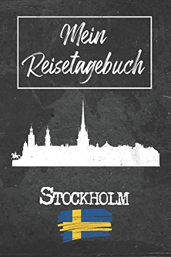 Mein Reisetagebuch Stockholm: 6x9 Reise Journal I Notizbuch mit Checklisten zum Ausfüllen I Perfektes Geschenk für den Trip nach Stockholm (Schweden) für jeden Reisenden