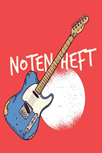 NOTENHEFT: Din A5 für Anfänger und Fortgeschrittene / Blanko NotenBlock / Leere Notenzeilen / Notensystem / für die Schule / Komponist / Design : E Gitarre Vintage Retro