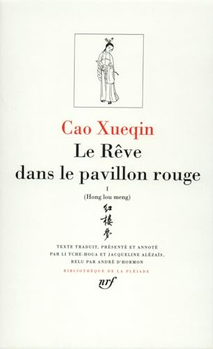 Cao Xueqin : Le Rêve dans le pavillon rouge, tome 1