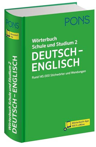 PONS Wörterbuch Schule und Studium Deutsch - Englisch Band 2: Rund 145.000 Stichwörter und Wendungen (PONS Schule und Studium)