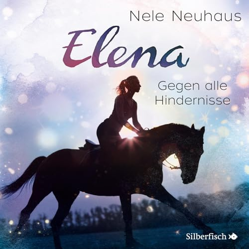 Elena – Ein Leben für Pferde 1: Gegen alle Hindernisse: 1 CD (1)