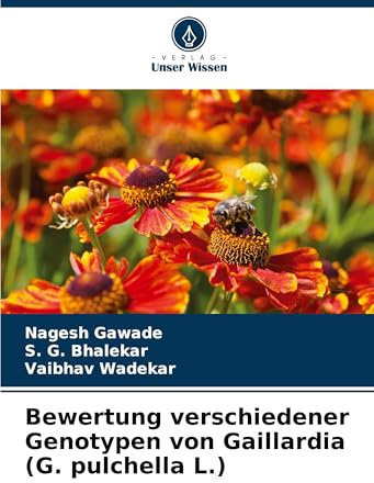 Bewertung verschiedener Genotypen von Gaillardia (G. pulchella L.)