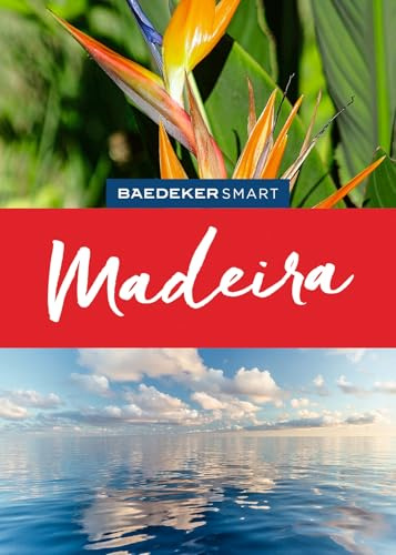 Baedeker SMART Reiseführer Madeira: Reiseführer mit Spiralbindung inkl. Faltkarte und Reiseatlas