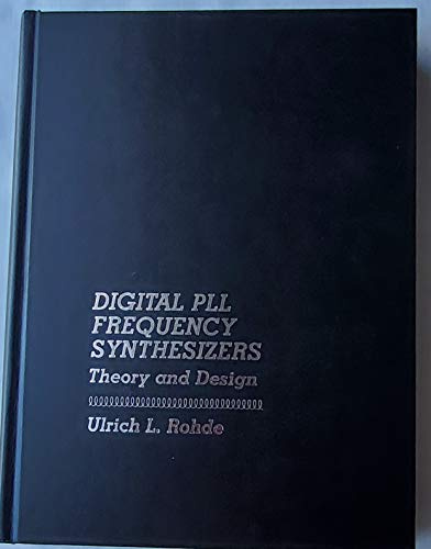 Digital Pll Frequency Synthesizers: Theory and Design