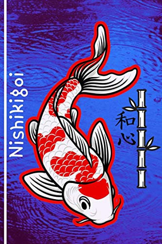 Nishikigoi: Koi Customized Compact Pond Care Log Book, Symbolizing Peace & Love. This Record Book Is Thoroughly Formatted, Great For Tracking & ... Fish Health & Much More (120 Pages)