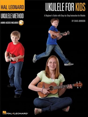 The Hal Leonard Ukulele Method: Ukulele For Kids: Lehrmaterial, CD für Ukulele (Book & CD): A Beginner's Guide With Step by Step Instruction for Ukulele