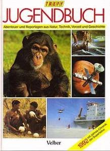 treff-Jugendbuch 1992: Neues Wissen für alle Jungen und Mädchen