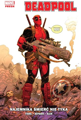 Deadpool. Najemnika śmierć nie tyka. Tom 1