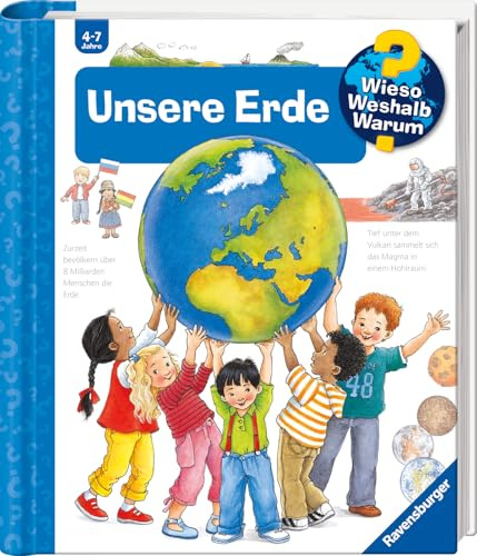 Unsere Erde (Wieso? Weshalb? Warum?) (Kernreihe, 36)