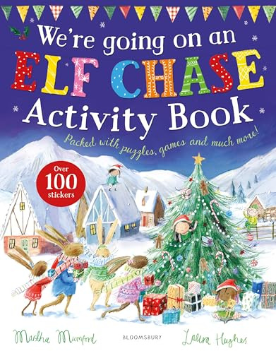 We're Going on an Elf Chase Activity Book: New Edition (The Bunnies of Hoppity Hill)