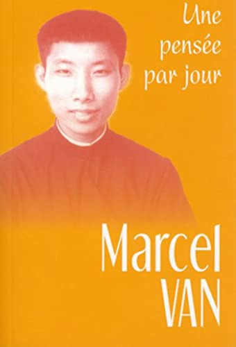 MARCEL VAN: Une pensée par jour