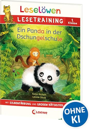 Leselöwen Lesetraining 1. Klasse - Ein Panda in der Dschungelschule: mit Silbenfärbung und großem Rätselteil - Erstlesebuch zum Schulstart mit Rätseln für Kinder ab 6 Jahren