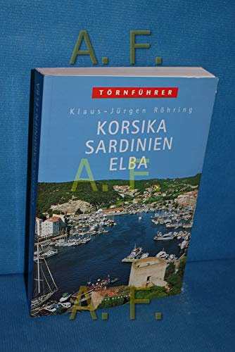 Korsika - Sardinien - Elba