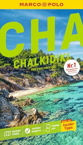 MARCO POLO Reiseführer Chalkidikí, Thessaloníki: Reisen mit Insider-Tipps. Inklusive kostenloser Touren-App