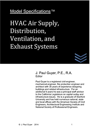 Model Specifications: HVAC Air Supply, Distribution, Ventilation, and Exhaust Systems: Volume 6 (Air Conditioning Systems Engineering)