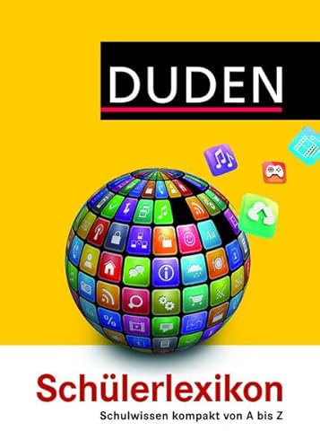Das Schülerlexikon: Mit Top-Referatsthemen (Duden Kinder- und Jugendlexika)