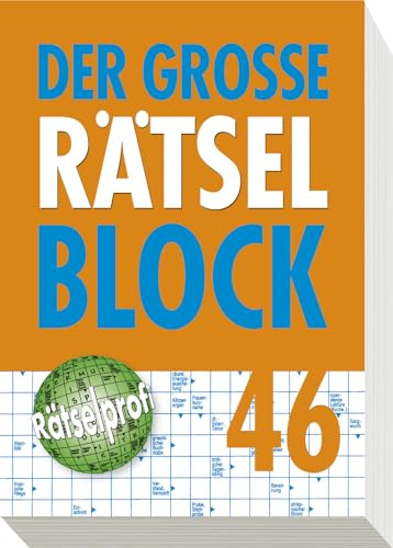 Der große Rätselblock Band 46: Kreuzworträtsel, Schwedenrätsel, Silbenrätsel, Wabenrätsel, Bilderrätsel, Treppenrätsel, Pyramidenrätsel, Zahlenrätsel