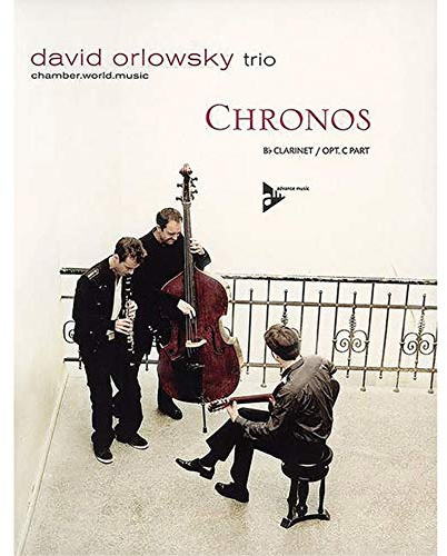 Chronos: Klarinette oder Flöte (C-Stimme opt.). Songbook. (Advance Music)