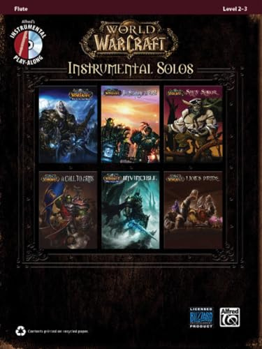 World of Warcraft Instrumental Solos: Flöte/Querflöte (incl. CD) (Pop Instrumental Solo Series)