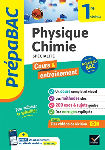 Prépabac - Physique-chimie 1re générale (spécialité): cours, méthodes & entraînement (programme de Première)