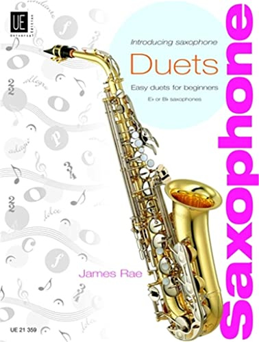 Introducing Saxophone - Duets: Easy duets for beginners. für 2 Saxophone (S/ A/ T). Partitur und Stimmen.: Easy duets for beginners. 2 Saxophone (S/ A/ T). Partitur und Stimmen.