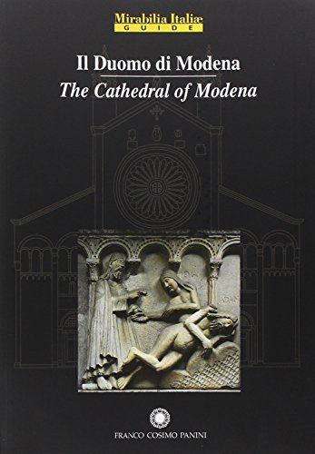 Il Duomo di Modena (Mirabilia Italiae)