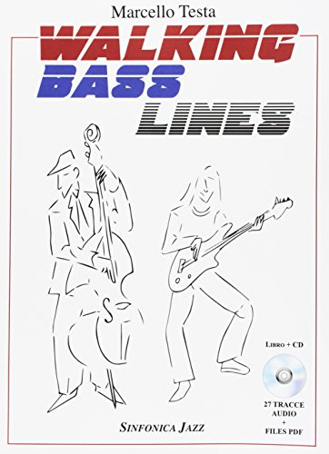 Walking bass lines. Ediz. per la scuola