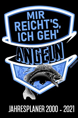 Mir Reicht's Ich Geh Angeln Jahresplaner 2020-2021, Kalenderbuch, Taschenkalender Für Zwei Jahre: Kalender, Jahresplaner, Jahres Kalender, A5, Kalenderbuch Für Angler, Notizbuch Angeln