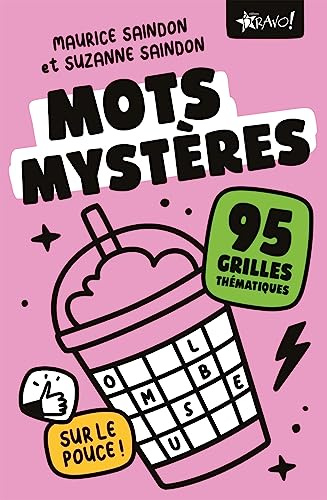 Mots mystères: 95 grilles thématiques
