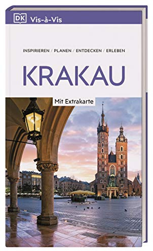 Vis-à-Vis Reiseführer Krakau: Mit wetterfester Extra-Karte und detailreichen 3D-Illustrationen