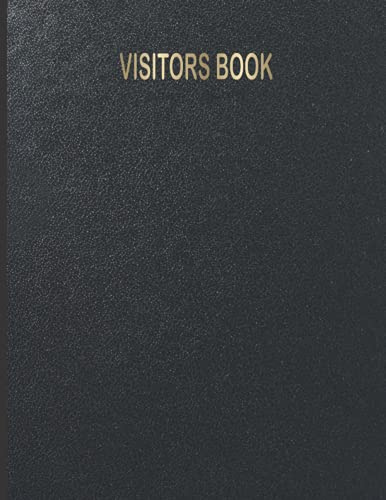 visitors book sign in and out: Visitors book A4 / Visitor Log Book / Visitor Register / Visitor Sign-in Book - 120 Pages, 8.5 x 11 - Black Leather Look