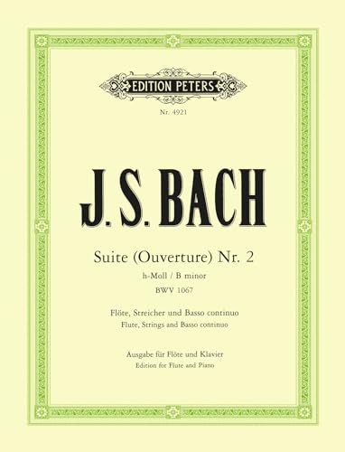EDITION PETERS BACH JOHANN SEBASTIAN - SUITE (OVERTURE) BWV 1067 - FLUTE AND PIANO Klassische Noten Querflöte