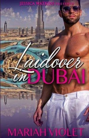 By Violet, Mariah Laidover in Dubai Paperback - April 2015