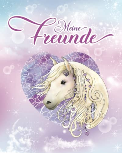 Meine Freunde: Pferde Freundebuch für die Schule. Ideal für Mädchen ab 6 Jahren. Schulfreundebuch für Grundschulkinder. Geschenk für Pferdeliebhaber