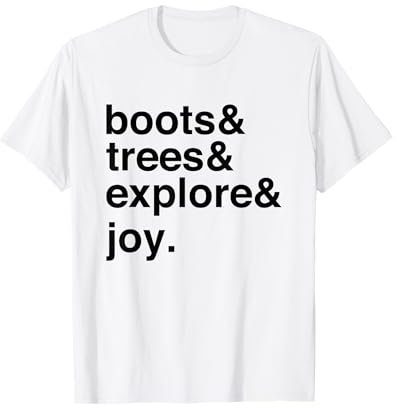 Botas Árboles Explora La Alegría Buscadores De Aventuras Camiseta
