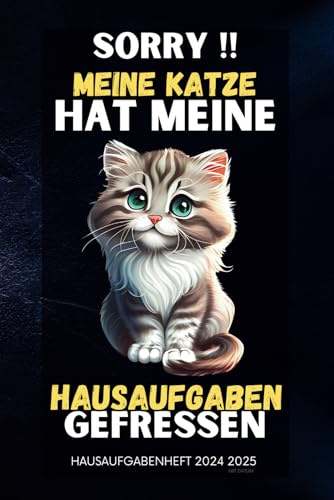 Hausaufgabenheft 2024/2025 Katze: Schülerplaner Grundschule Teenager Jungen mädchen mit datum August - Juli