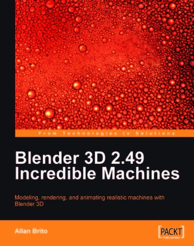 Blender 3D 2.49 Incredible Machines (English Edition)