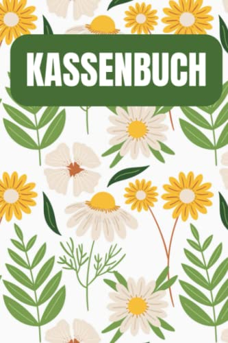 Kassenbuch: Einnahmen und Ausgaben Buch A5 für die einfache Buchhaltung - Behalten Sie Ihre Finanzen im Überblick