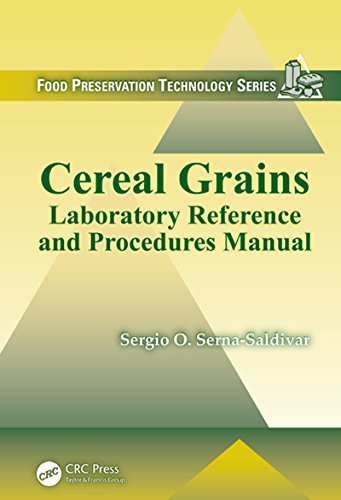 Cereal Grains: Laboratory Reference and Procedures Manual (Food Preservation Technology) (English Edition)