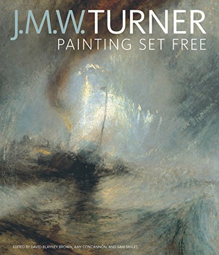 J. M. W. Turner: Painting Set Free (2014-11-01)