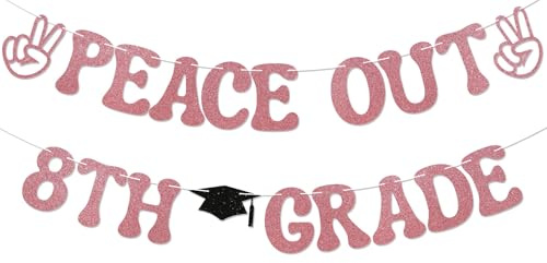 Peace Out 8th Grade Banner - 8th Grade Grad Sign, 8th Grade Level Complete, Class of 2025 Middle School Graduation Party Decorations Rose Gold Glitter