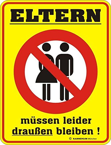 RAHMENLOS Original Blechschild für das Kinderzimmer: Eltern müssen leider draussen bleiben
