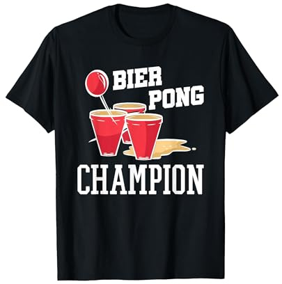 Beerpong Lustiges Trinkspiel Bier Saufen Bierpong Champion T-Shirt