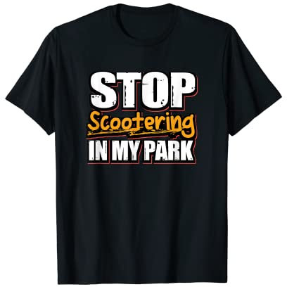 Skating No Scootering Skateboard Waveboard Longboard Skater T-Shirt