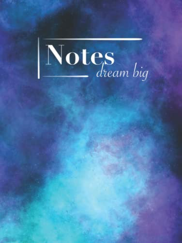 NOTES dream big Notizbuch Blanko A4 Design „ Galaxy 180 Seiten weißes Papier: persönliches Inhaltsverzeichnis + Seitenzahlen, geeignet als dickes ... Zeichen- oder Skizzenbuch, Blankobuch usw.